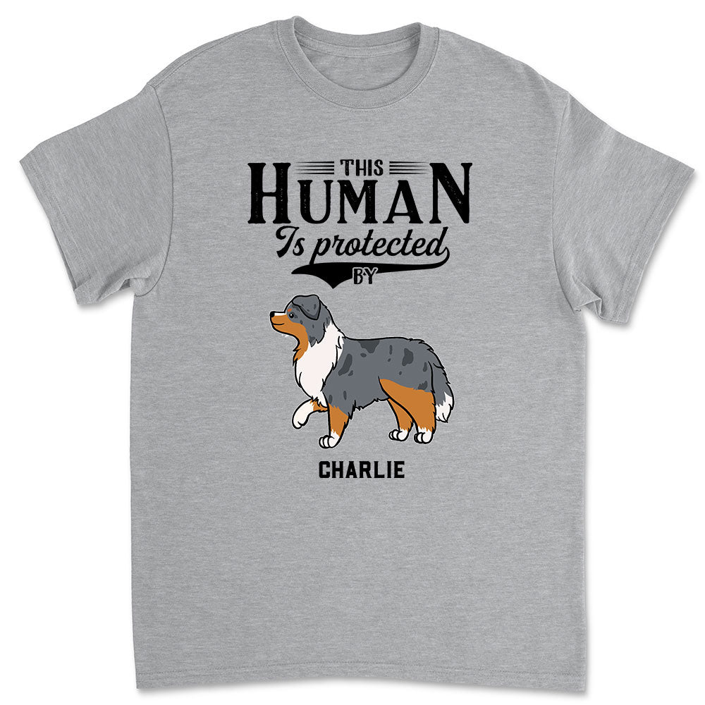 Dad Protected By Dog - Personalized Custom Unisex Pet Lover T-shirt