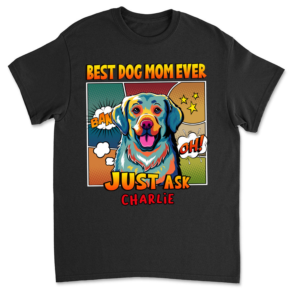Customizable Popart Unisex T-shirt for Dog Moms and Dads - The Ideal Gift