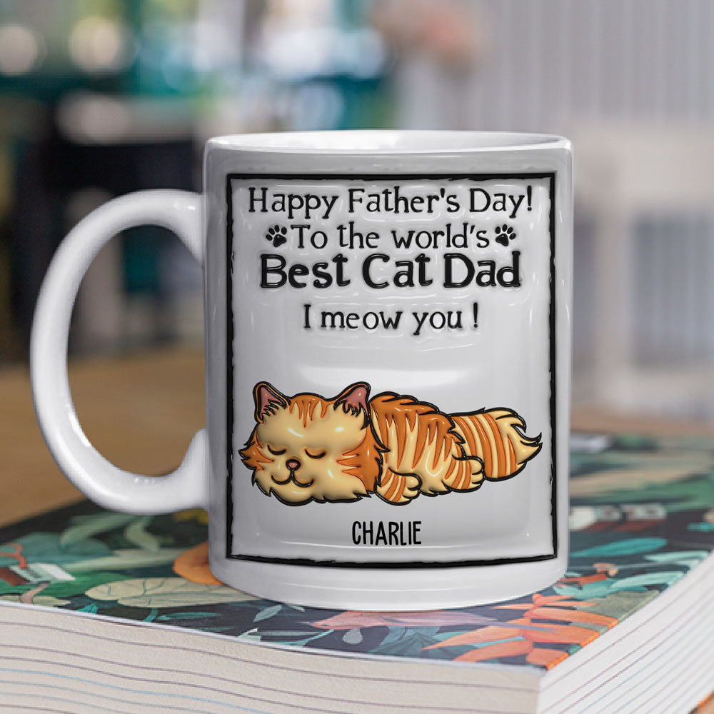 Best Cat Dad Personalized 3D Inflated Effect Custom Mug - Ideal Gift for Loved Ones