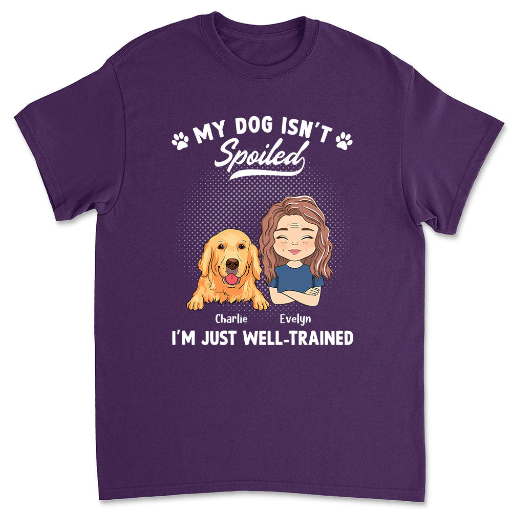 Customizable Spoiled Dog Portrait Unisex T-shirt - Ideal Gift for Pet Lovers