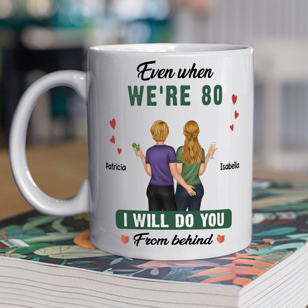 Personalized Custom 'Do You From Behind' Coffee Mug - Ideal for Couples