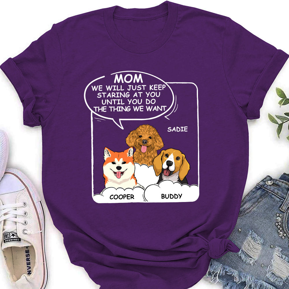 Personalized Custom Women's Pet Lover T-shirt - Staring Until