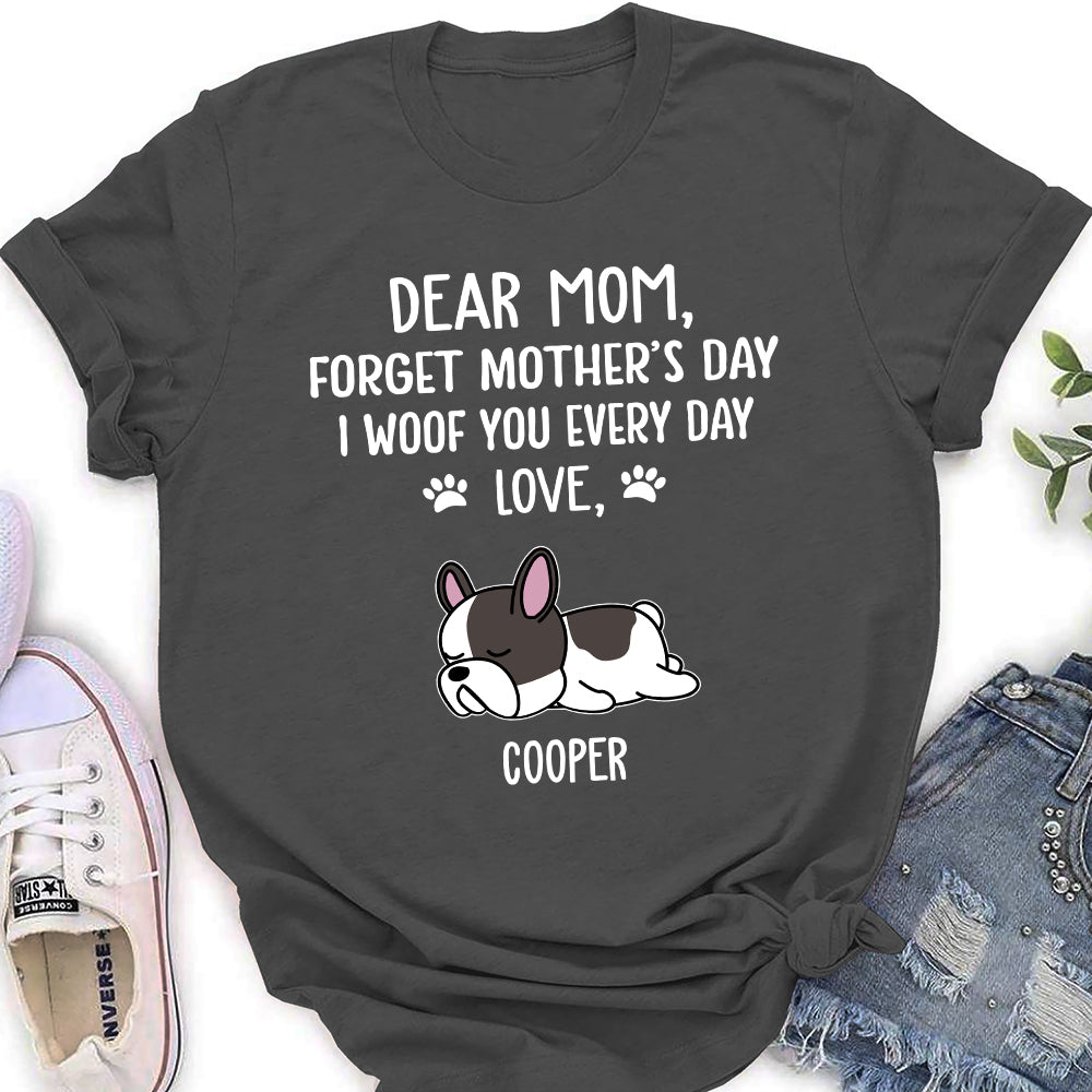 Personalized 'Woof You Mom' Women's Custom T-shirt for Pet Lovers