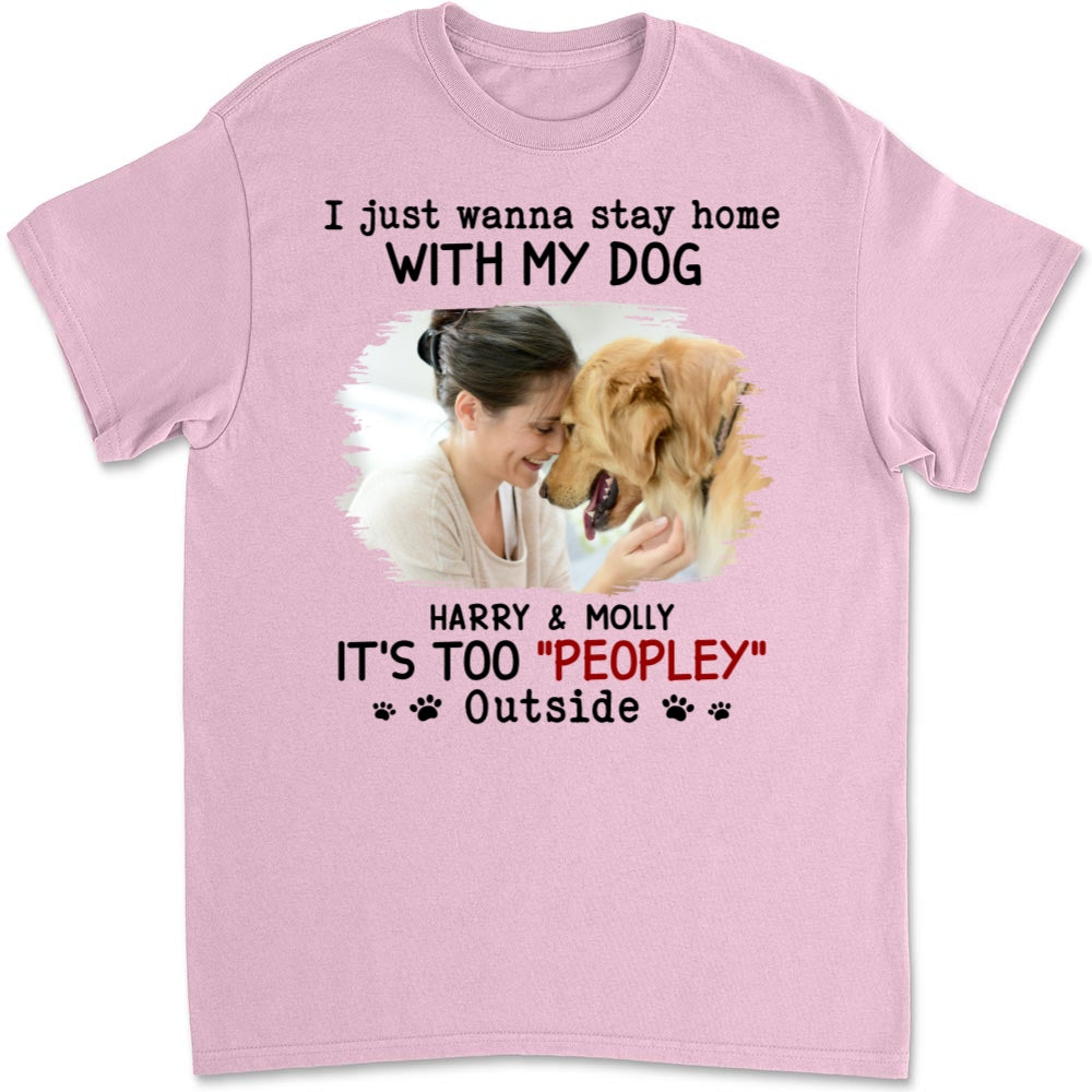 Personalized Unisex 'It's Too Crowded Outside' Ver Photo T-shirt - Ideal Gift for Pet Lovers