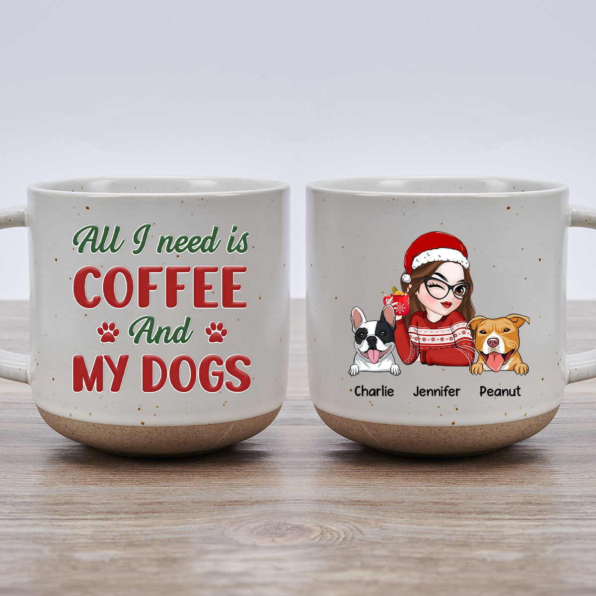 Personalized Custom 'All I Need Is My Dog' Ceramic Mug