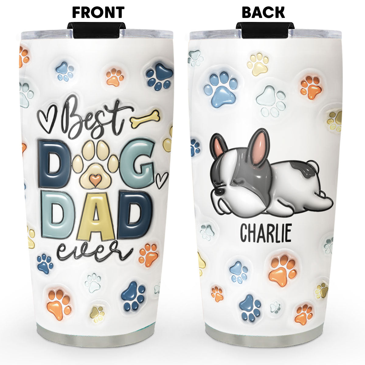 World's Best Dog Dad - Personalized 3D Inflated Effect Stainless Steel Tumbler