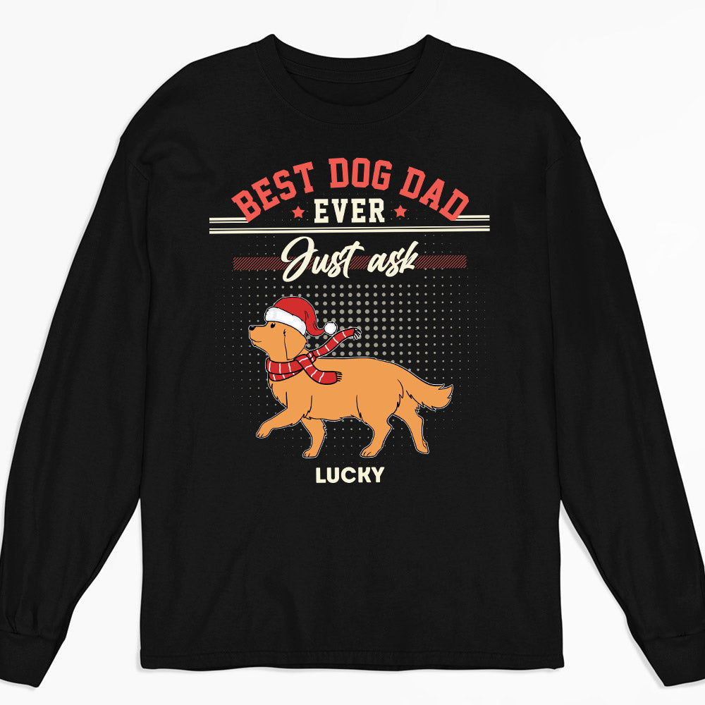 Customizable Long Sleeve Dog Dad T-shirt - Personalized Just Ask