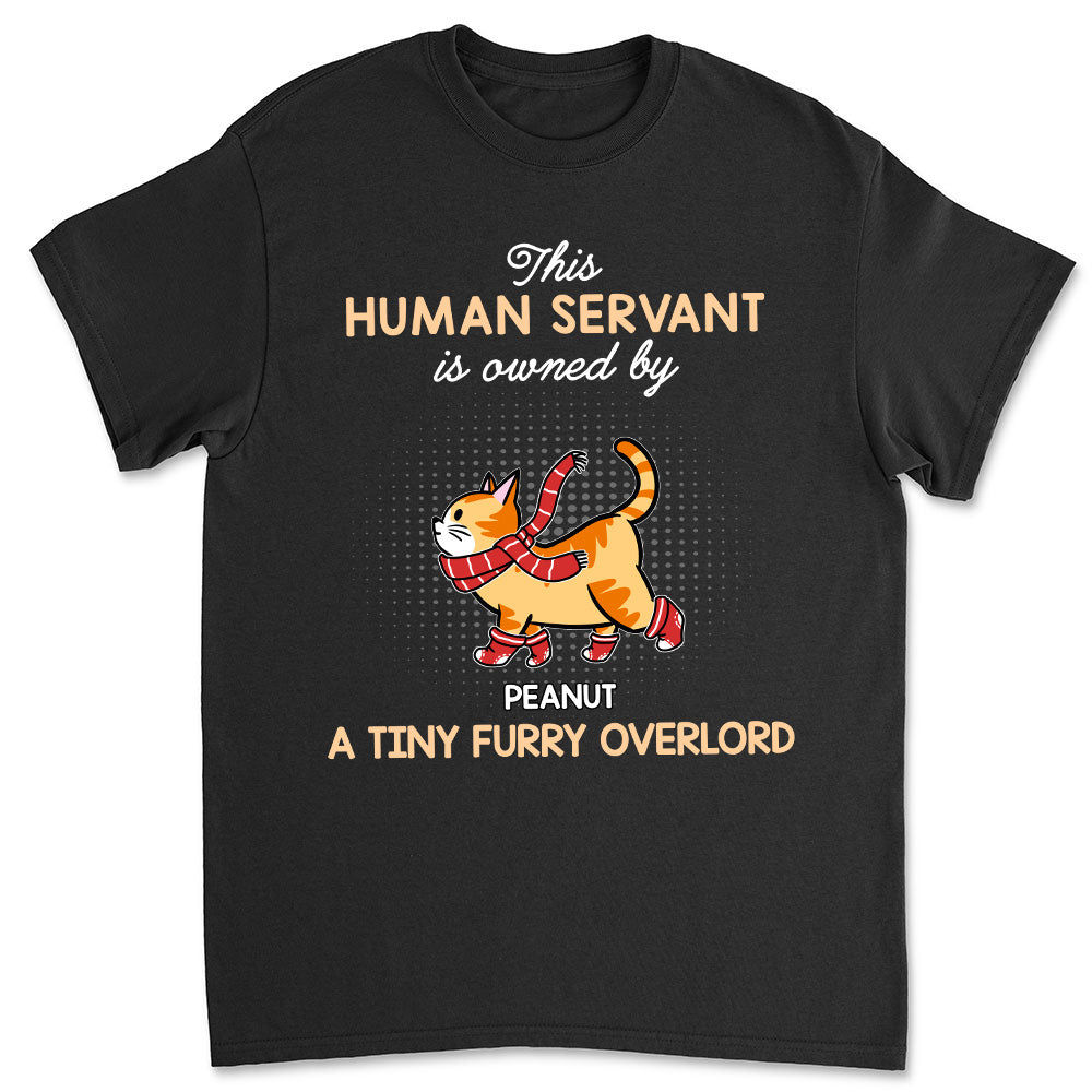Personalized Custom Unisex 'Human Servant Owned By' T-shirt for Pet Lovers