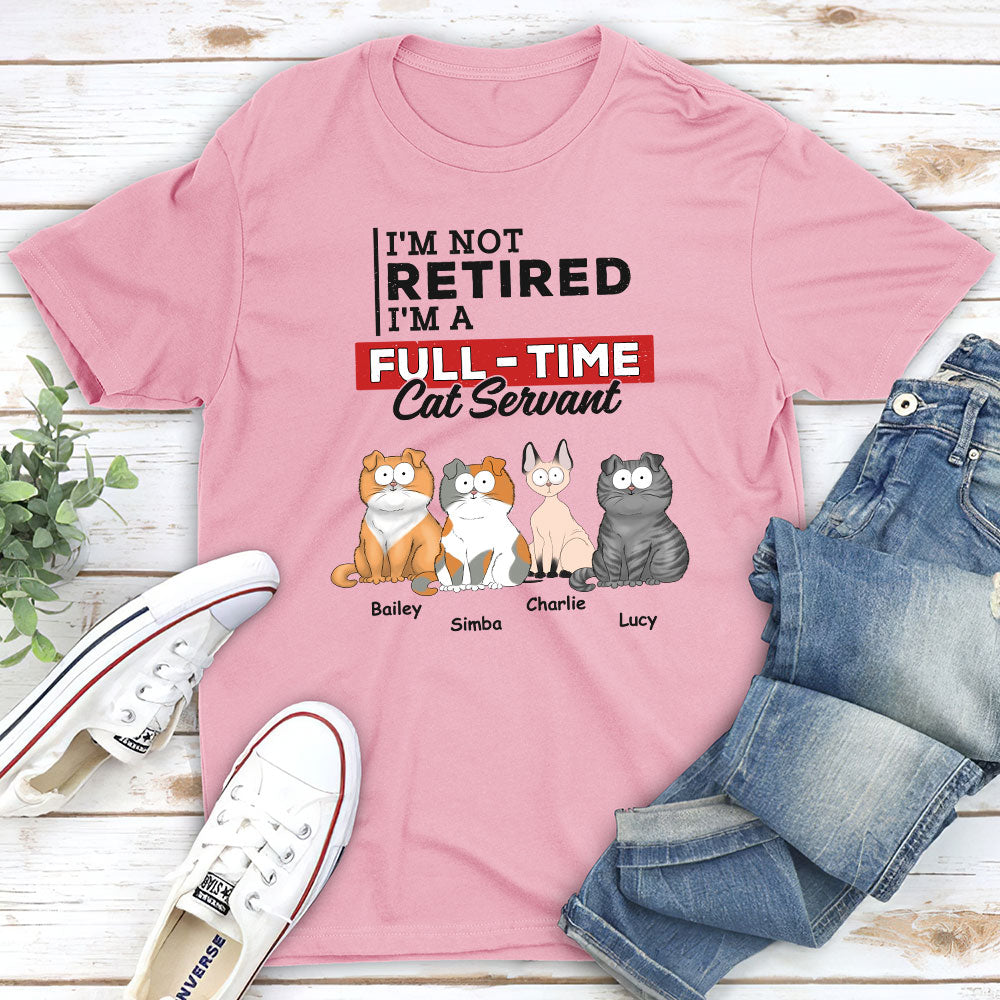 Fulltime Cat Servant Personalized Unisex Custom T-shirt - Ideal Gift for Pet Lovers