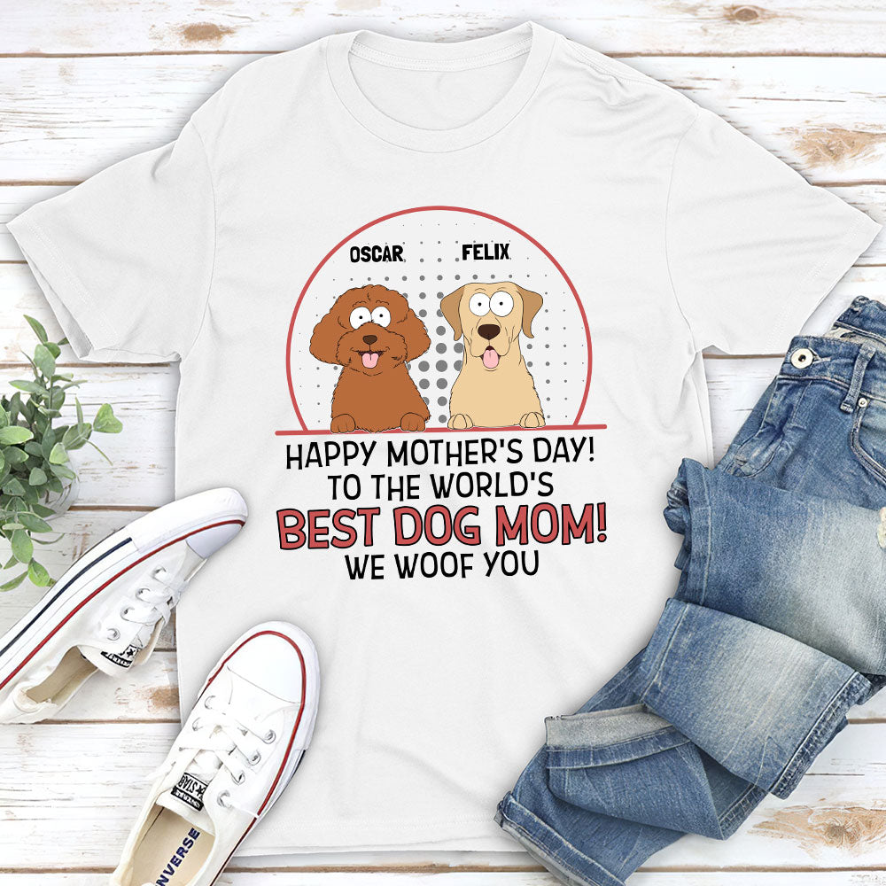Top-Rated Personalized Unisex Dog Mom Woof You T-shirt