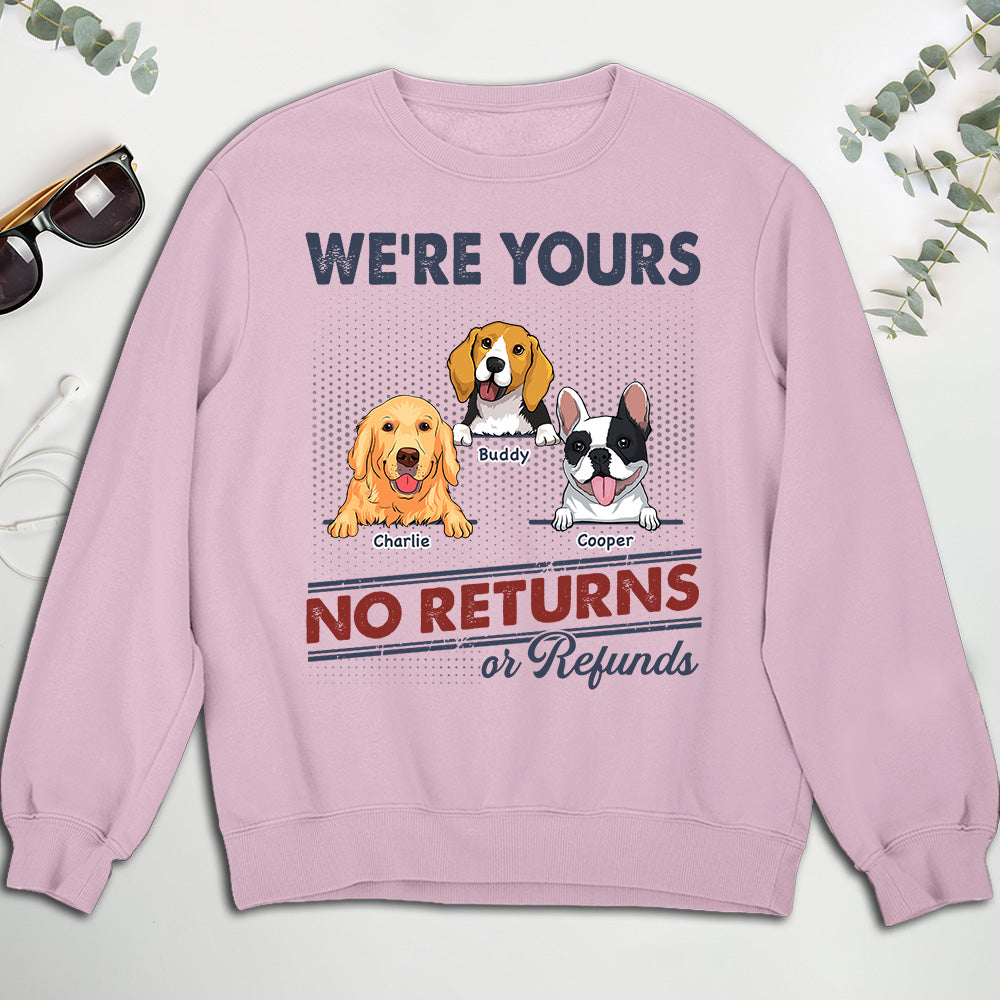 We Are Yours - Customizable Personalized Sweatshirt for Pet Lovers