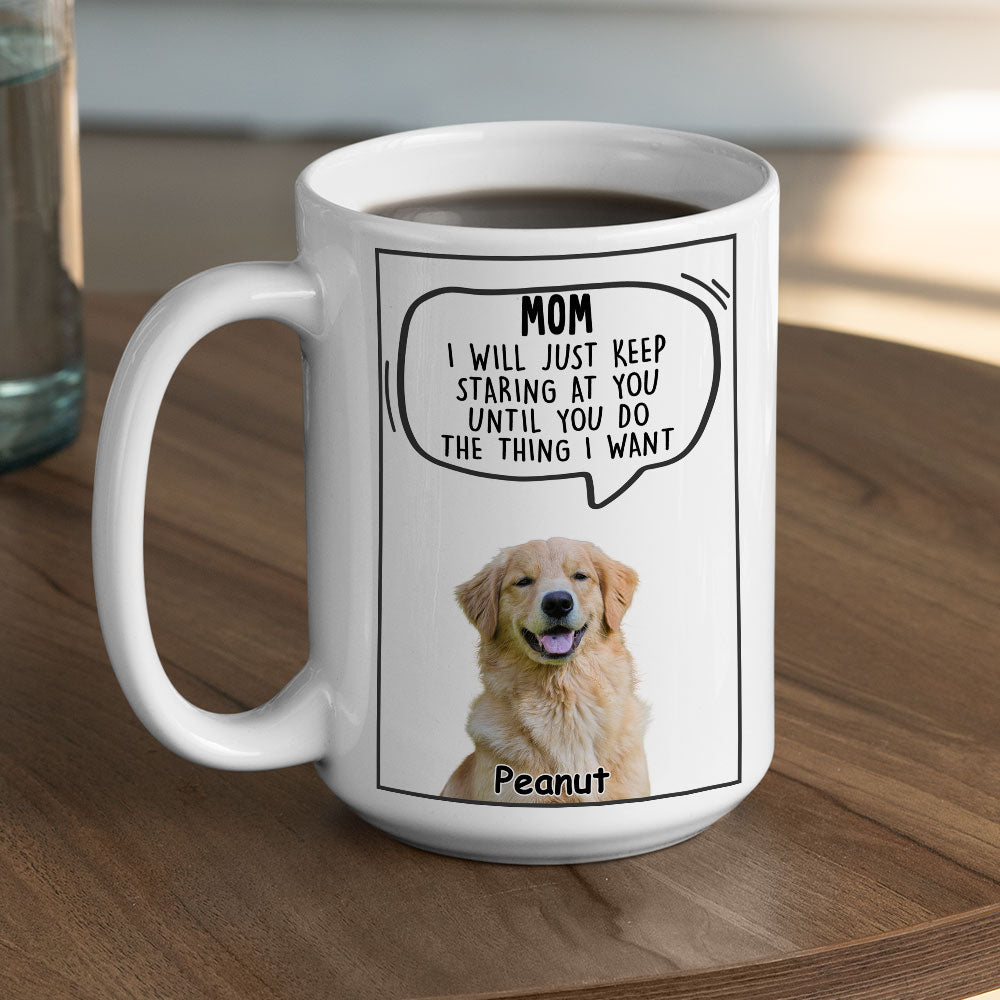 Personalized Custom 'I Will Just' Coffee Mug - Ideal Gift for Pet Lovers