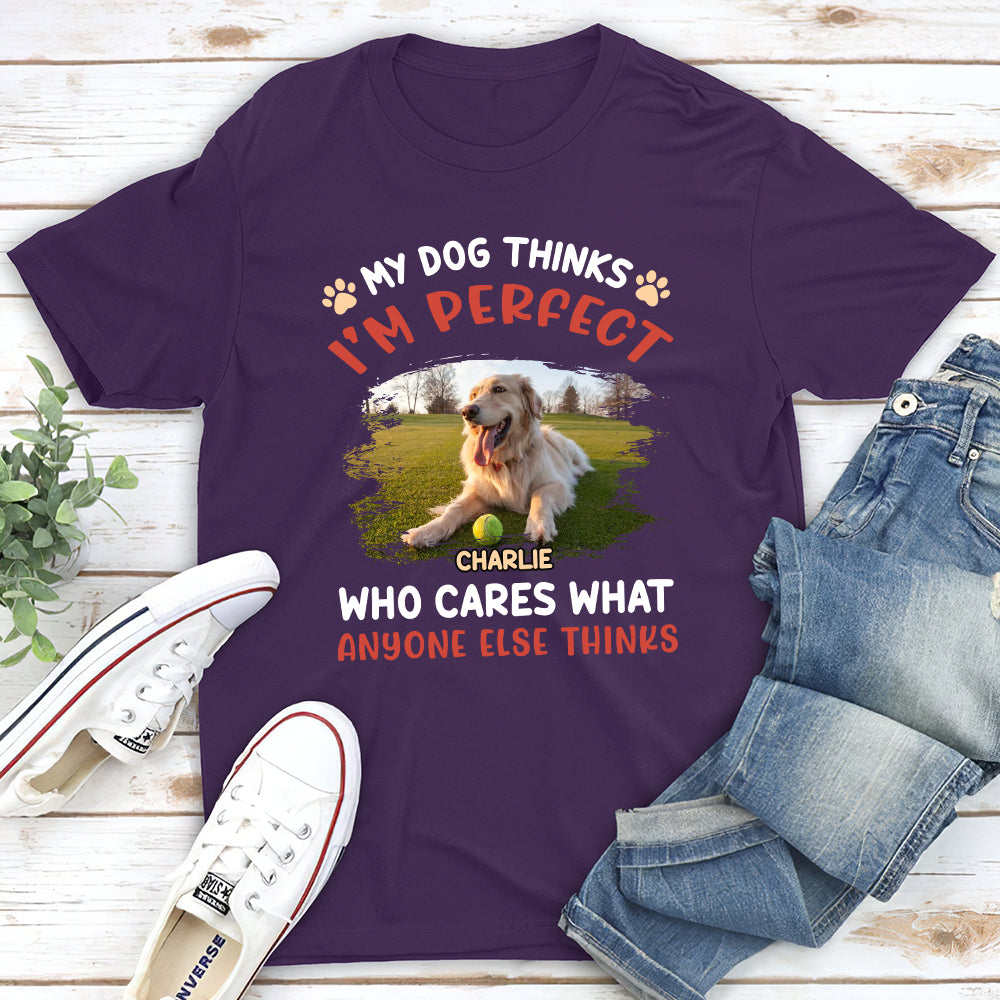 Personalized 'My Dog Thinks I'm Perfect' Unisex Photo T-shirt - Ideal Gift for Pet Lovers