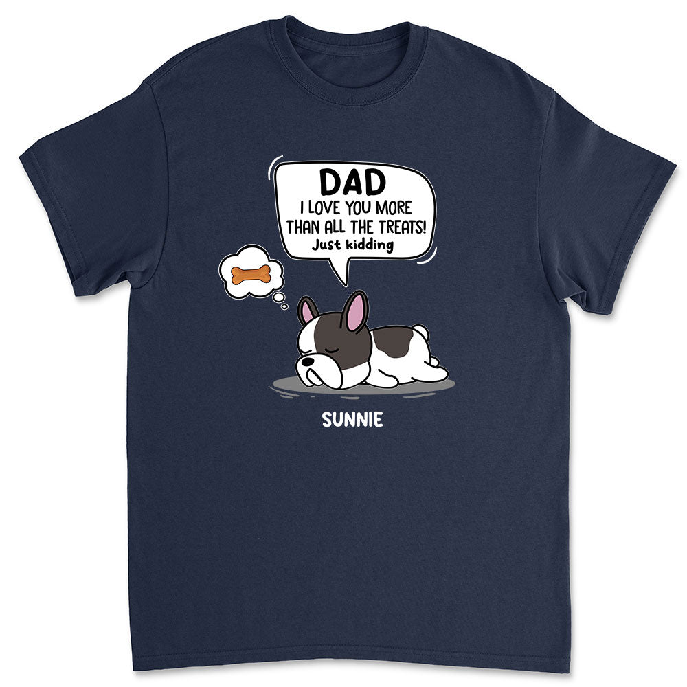 Just Kidding 2 - Customizable Unisex Personalized Pet Lover T-shirt