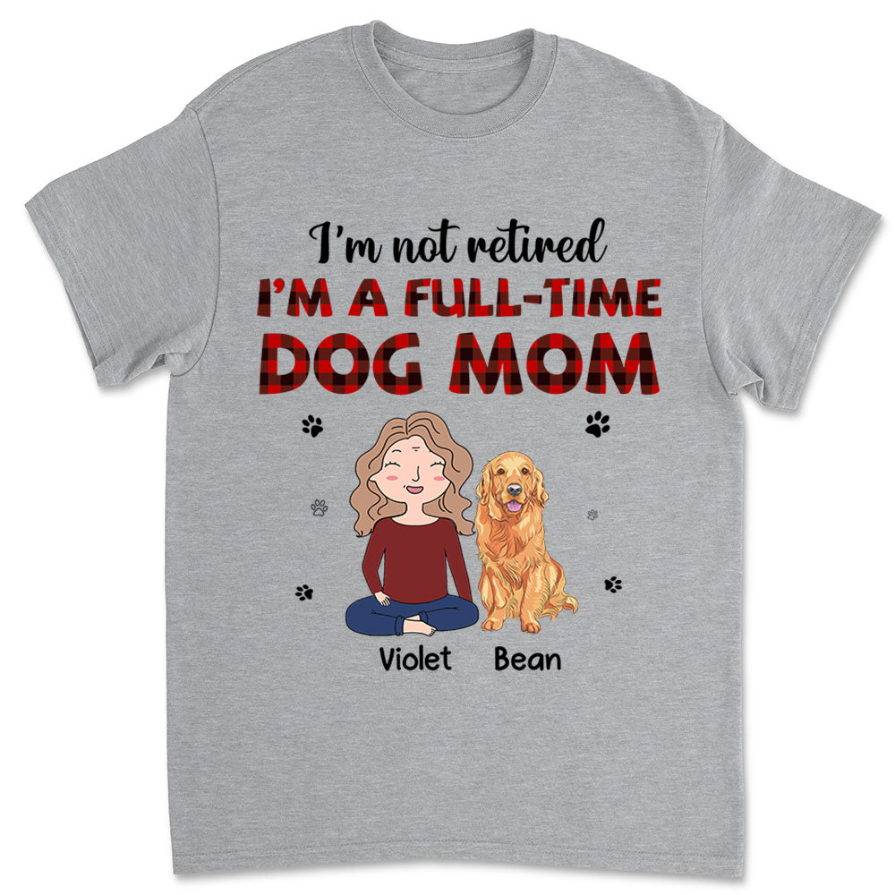 Customizable Full-Time Dog Mom Unisex T-shirt - Ideal Gift for Pet Lovers
