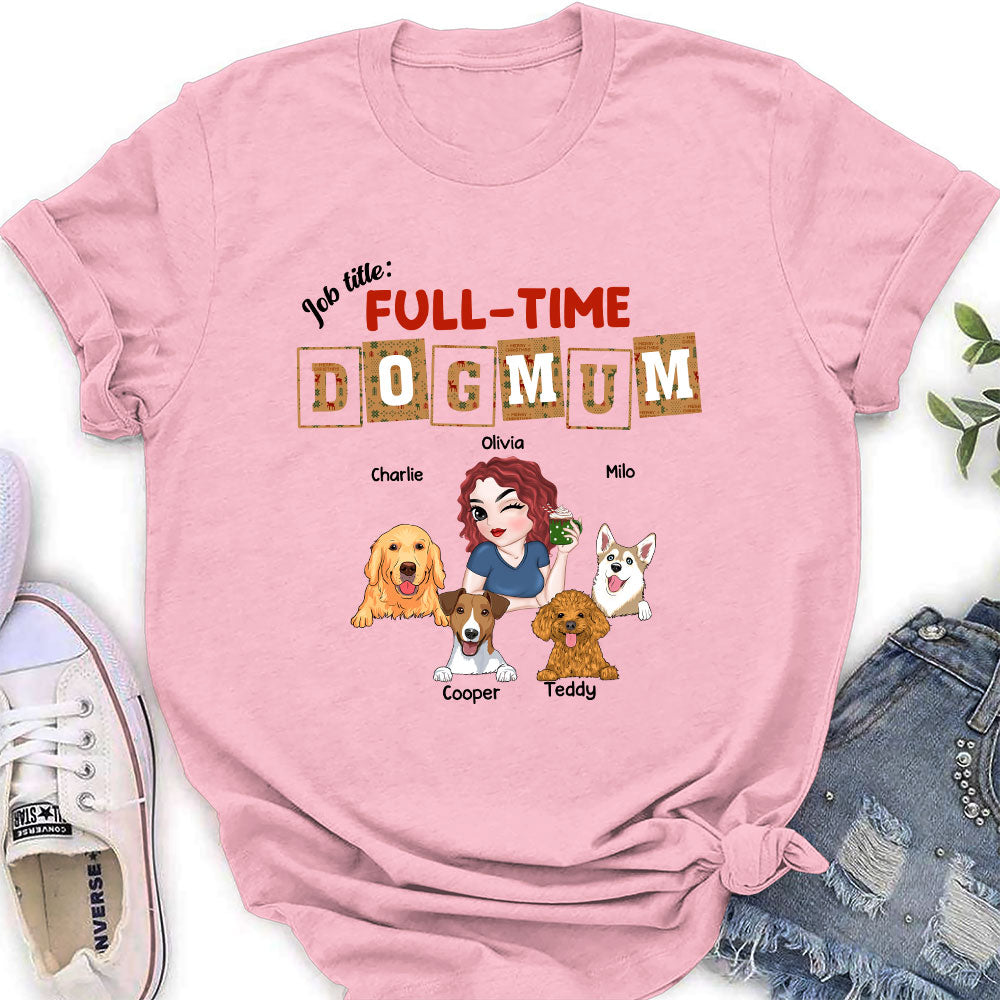 Personalized Full - Time Dog Mom & Dad Christmas Women's T - shirt