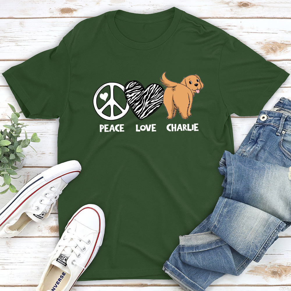 Peace Love Dog Butt - Customizable Unisex Pet Lover T-shirt