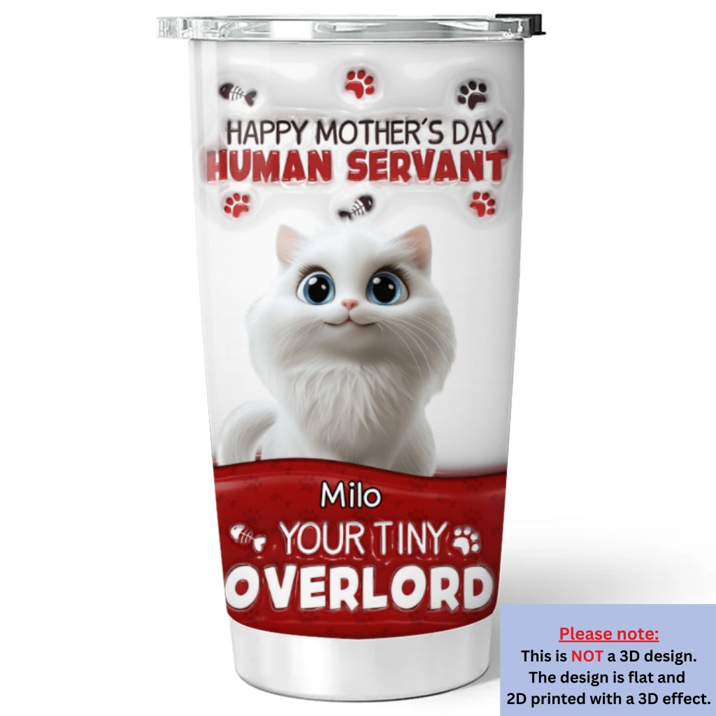Happy Human Servant Day - Customizable 3D Inflated Effect Stainless Steel Tumbler