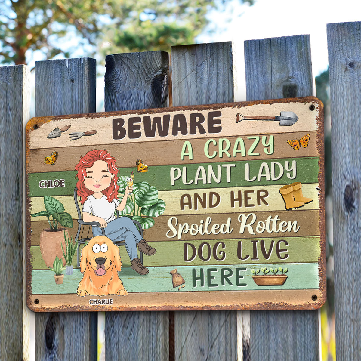 Personalized Custom Metal Sign for Crazy Plant Ladies and Their Pets