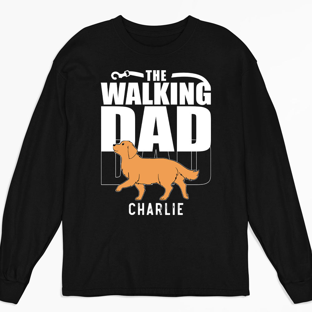 Personalized Custom Long Sleeve T-shirt for Walking Dads and Moms - Ideal Gift for Pet Lovers