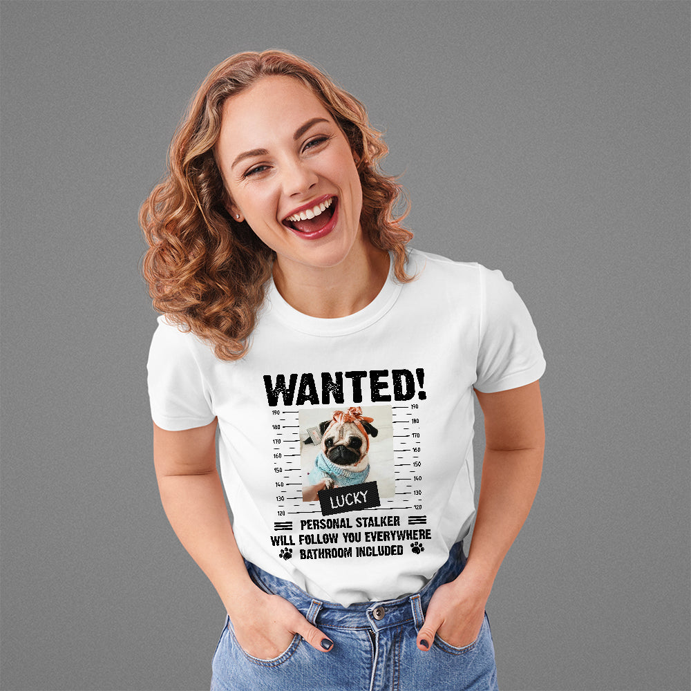 Follow You Everywhere - Personalized Custom Unisex Pet Lover T-shirt