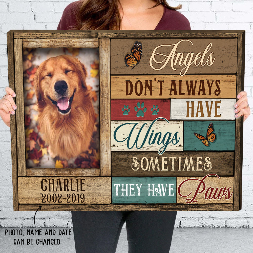 Personalized Custom Photo Canvas Print - Angels Don't Always Have Wings, Ideal for Pet Lovers