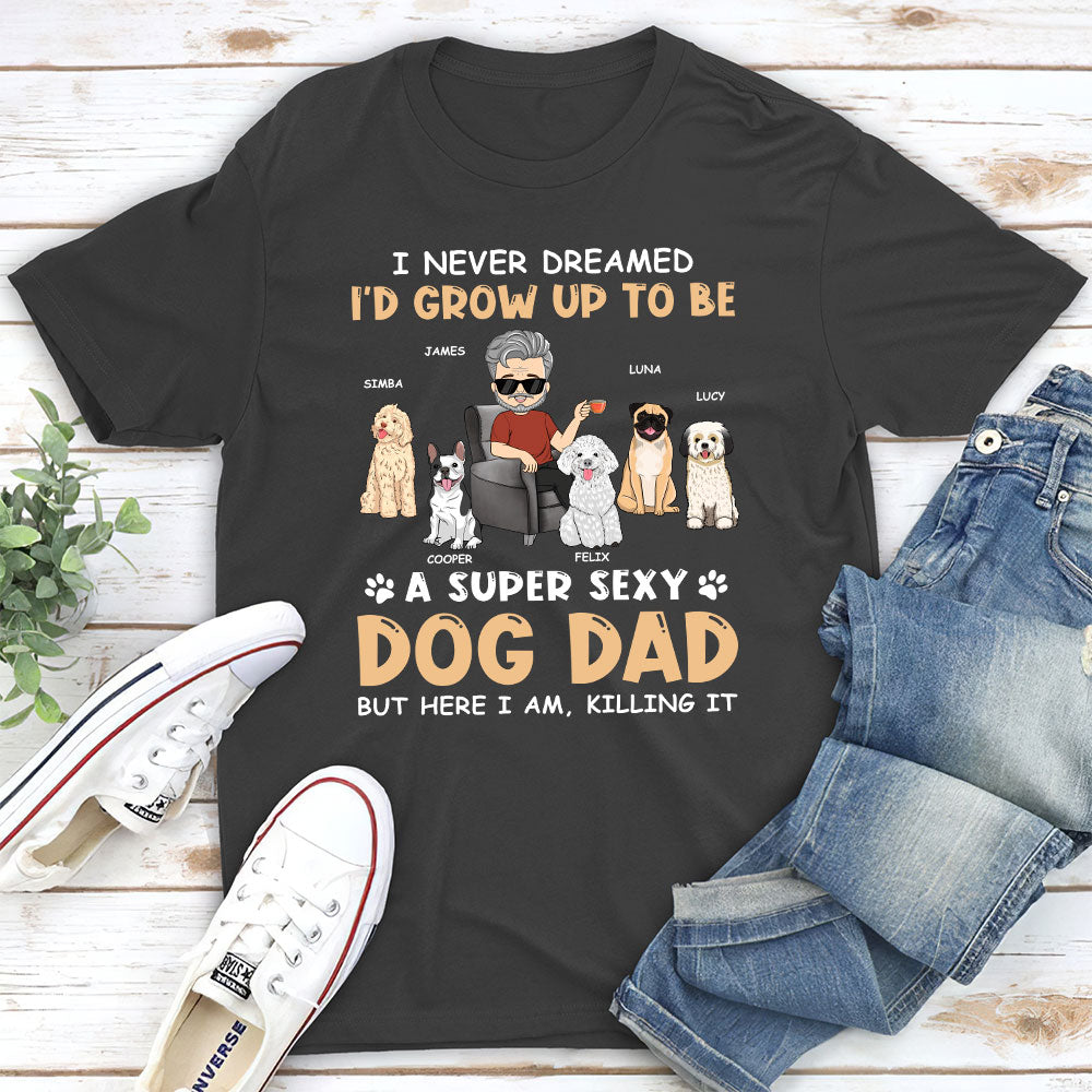 Sexy Dad Mom 2 - Personalized Custom Unisex Pet Lover T-shirt