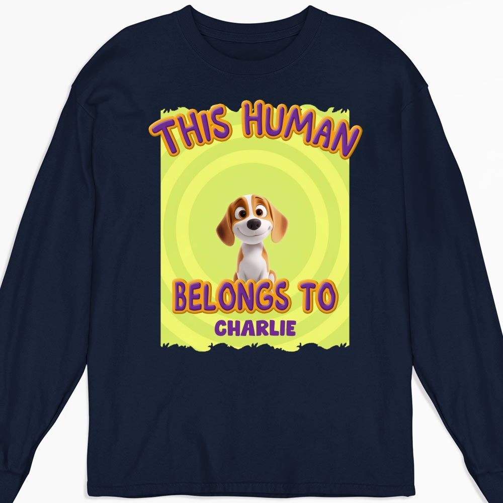 Personalized 'This Human Belongs To Us' Cartoon Long Sleeve T - Shirt for Pet Lovers