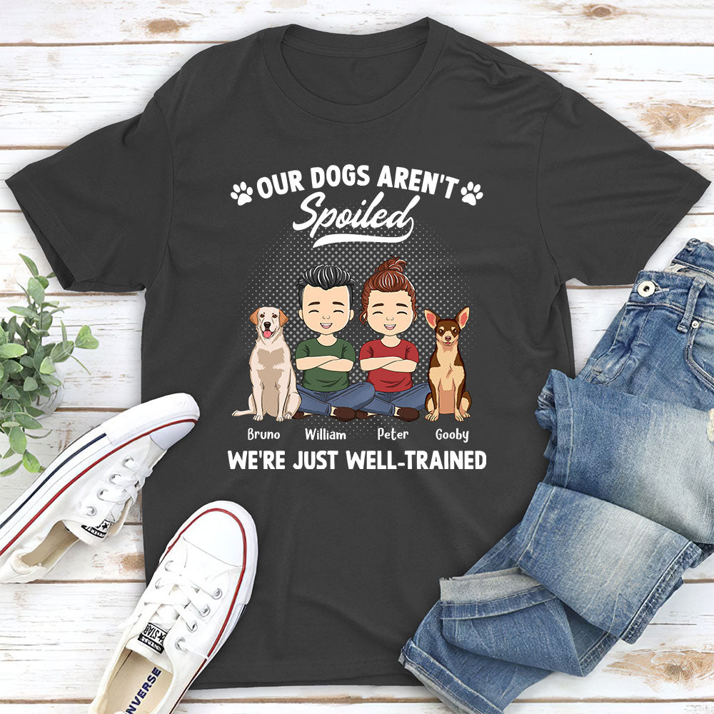 Spoiled Dog Couple Personalized Custom Unisex T - shirt: Ideal Gift for Pet Lovers