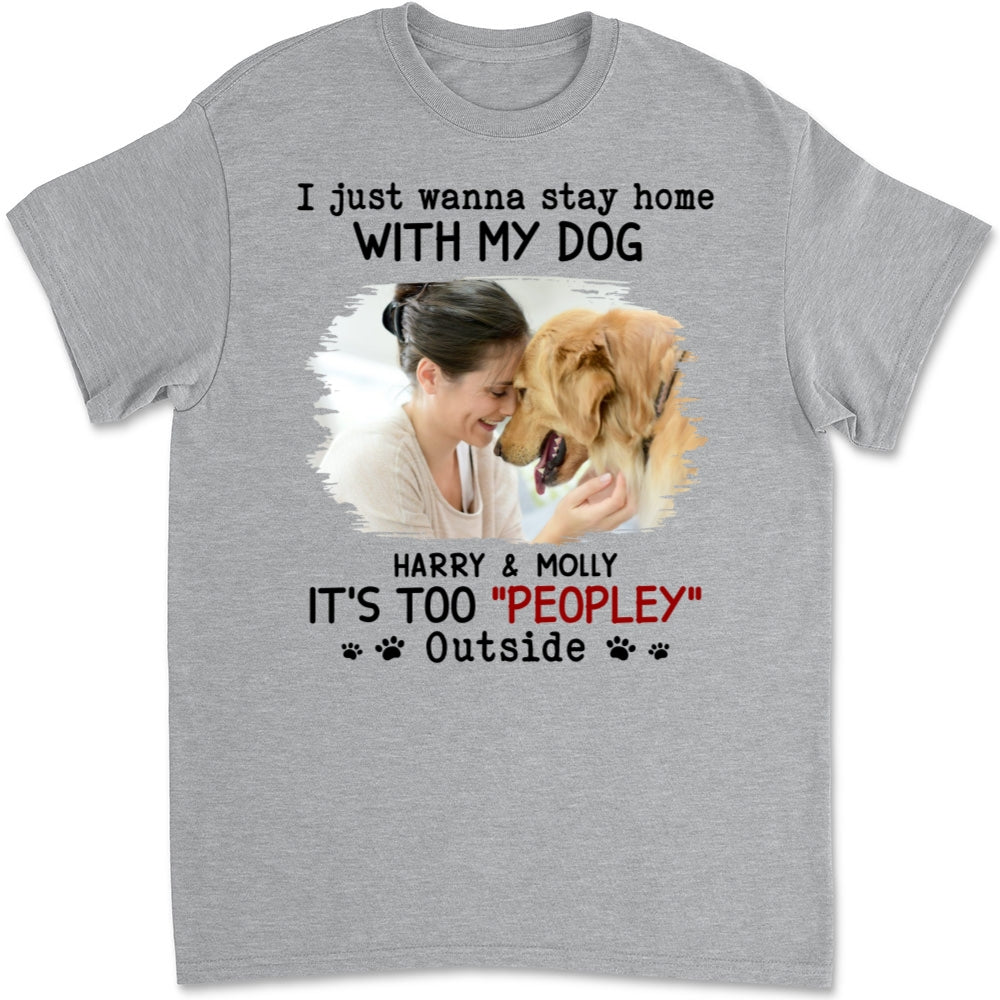 Personalized Unisex 'It's Too Crowded Outside' Ver Photo T-shirt - Ideal Gift for Pet Lovers