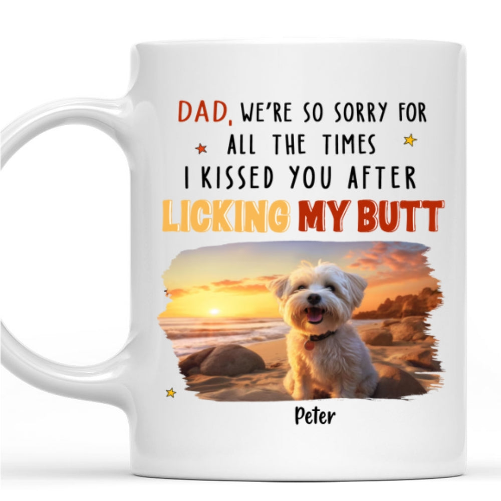 Personalized After Licking My Butt Photo Custom Coffee Mug - Ideal Gift