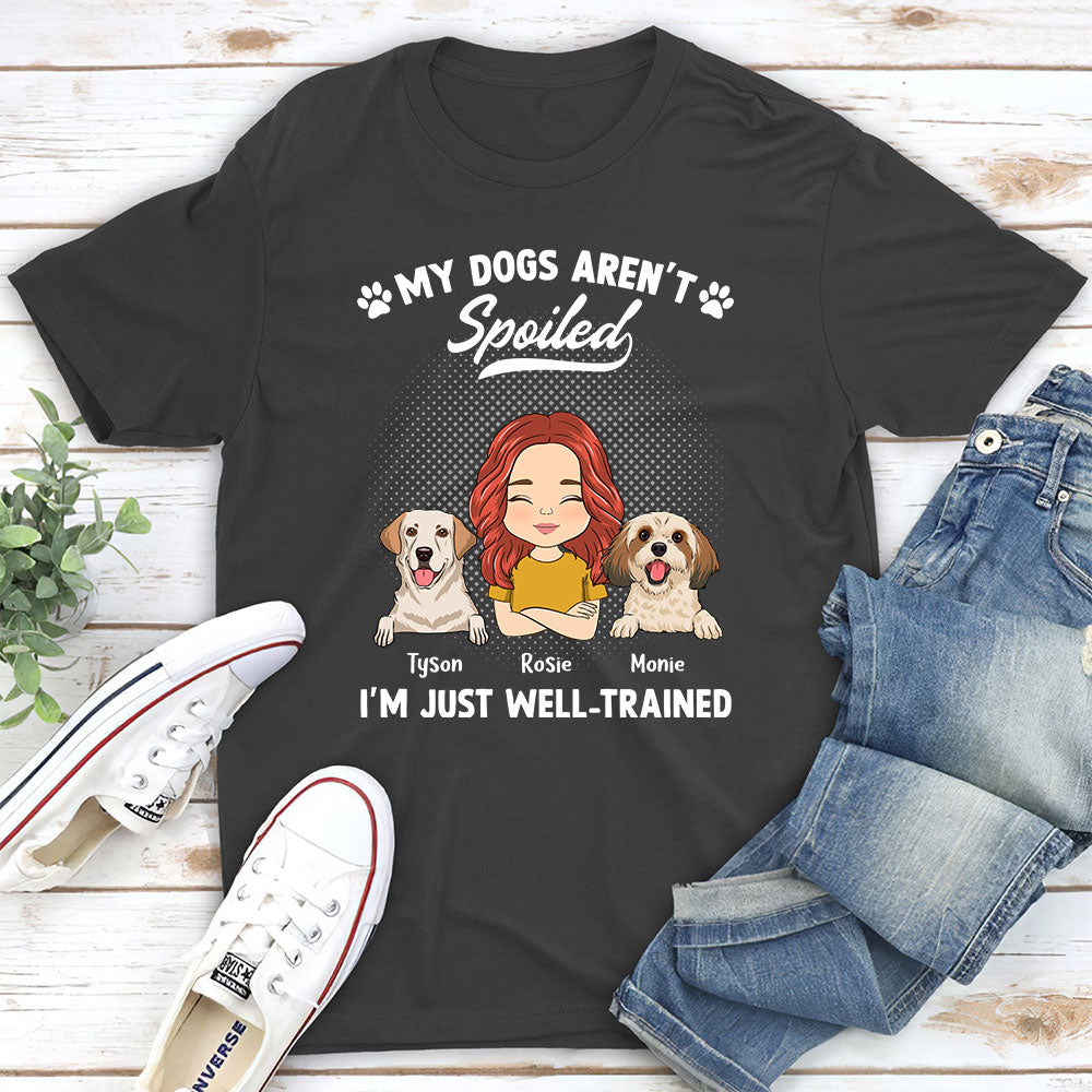 Customizable Spoiled Dog Portrait Unisex T-shirt - Ideal Gift for Pet Lovers
