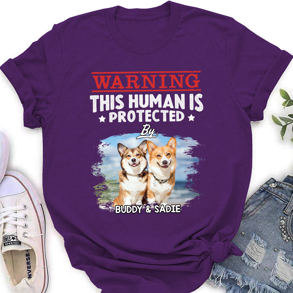 Personalized Custom Women's 'Human Protected By' T-shirt - Ideal Gift for Pet Lovers