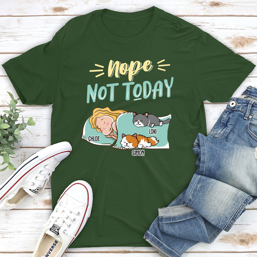 Nope Not Today 2 - Customizable Unisex Personalized Pet Lover T-shirt