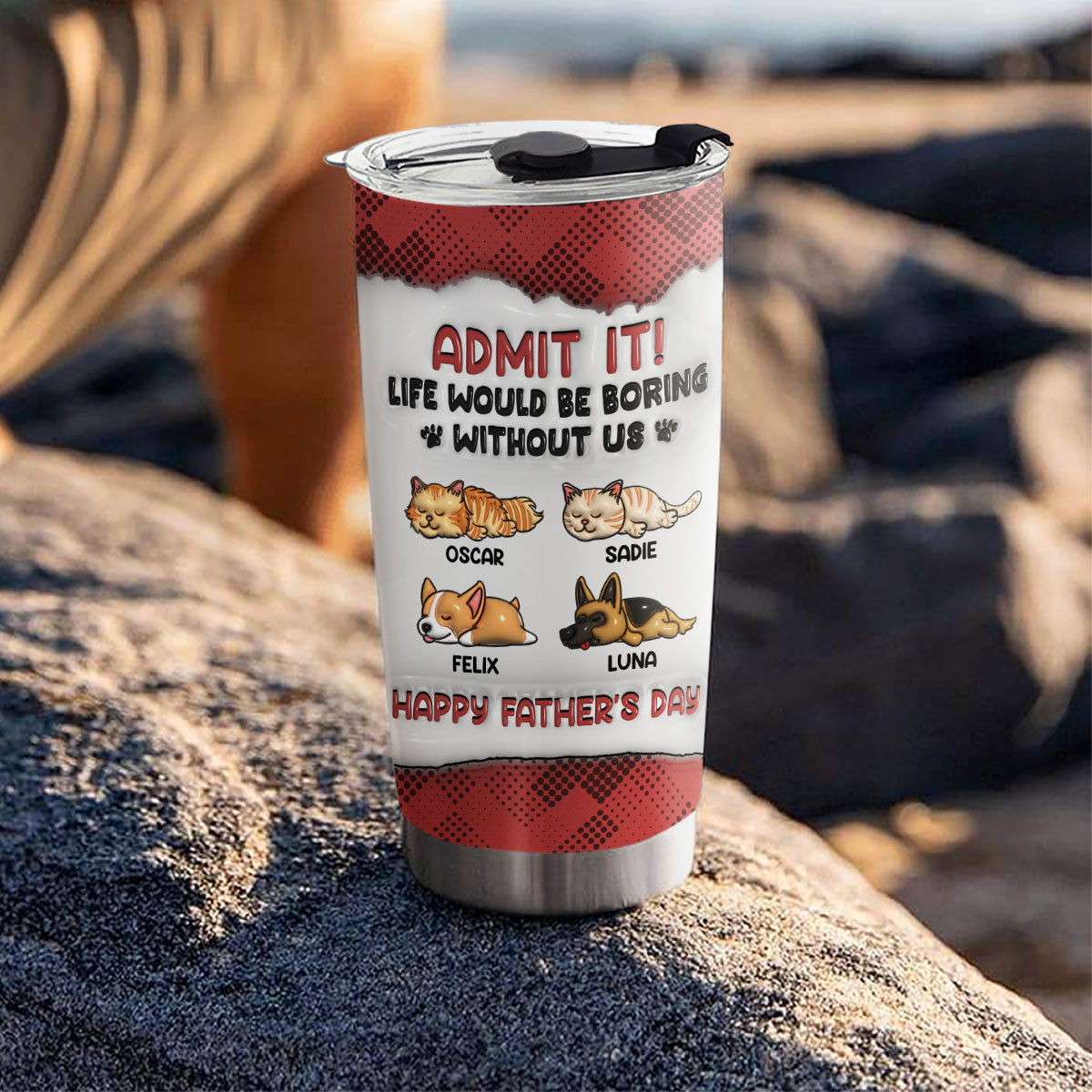 Admit It Version Pets - Customizable 3D Inflated Effect Personalized Tumbler