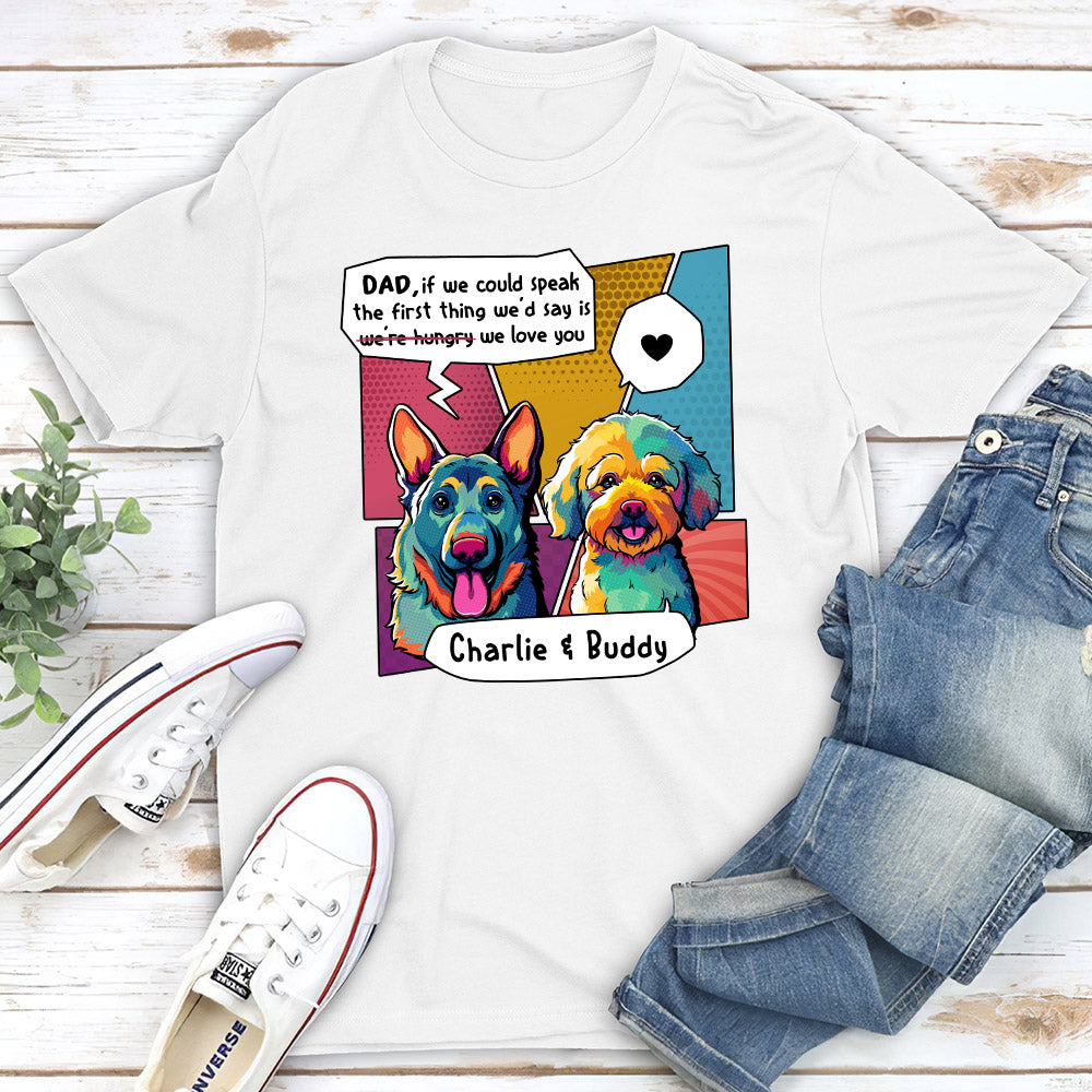Personalized Custom Unisex T-shirt - Every Snack You Make, Every Meal You Bake for Pet Lovers