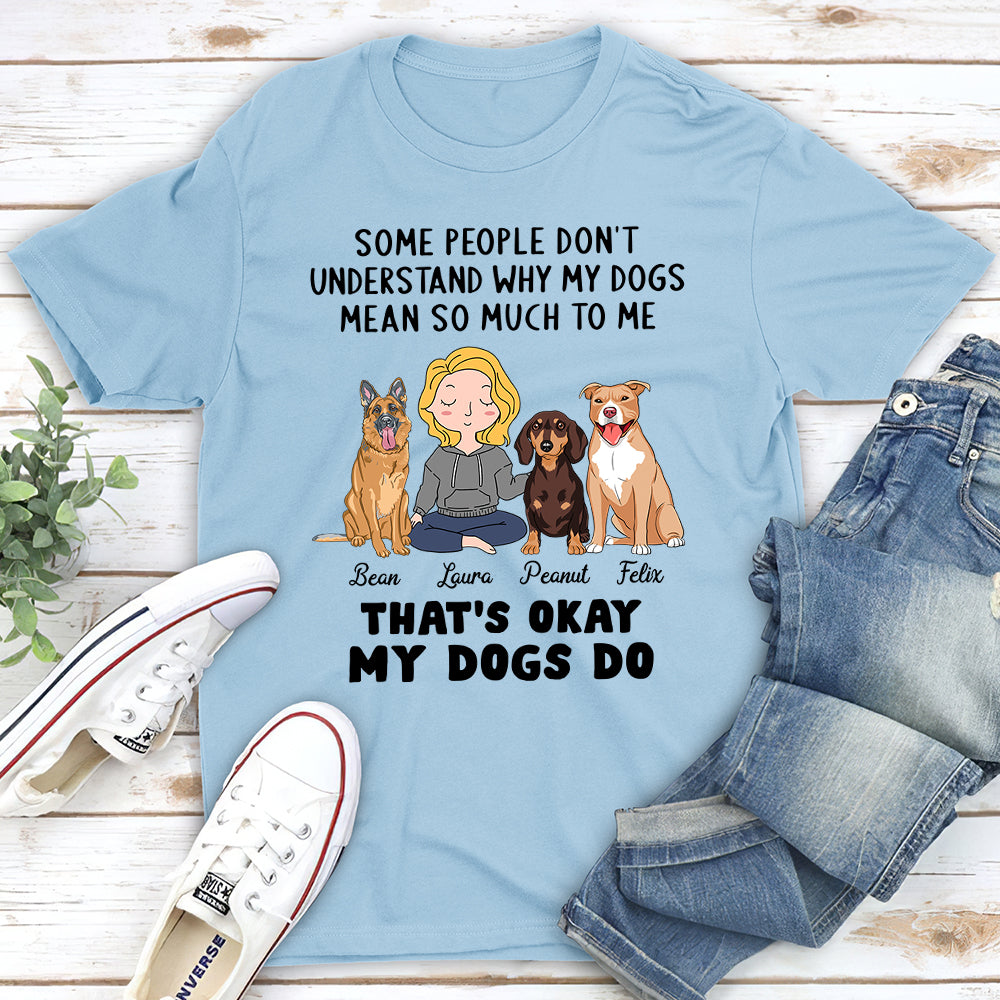That's Okay - Customizable Unisex Personalized Pet Lover T-shirt