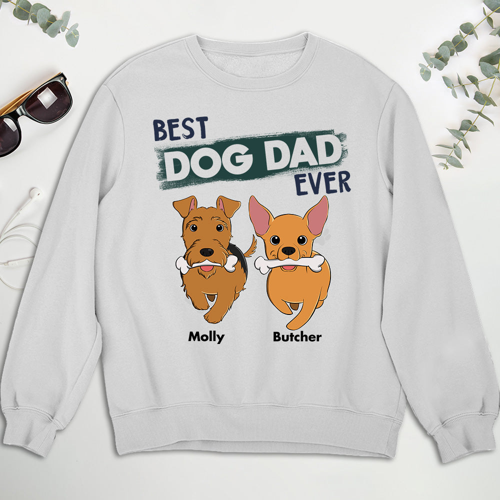 Customizable 'You're the Best Dog Dad Ever' Sweatshirt - Ideal Gift for Pet Lovers