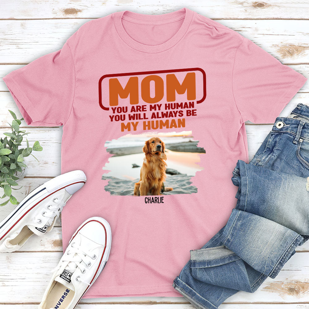 Always Human - Customizable Unisex Personalized Pet Lover T-shirt