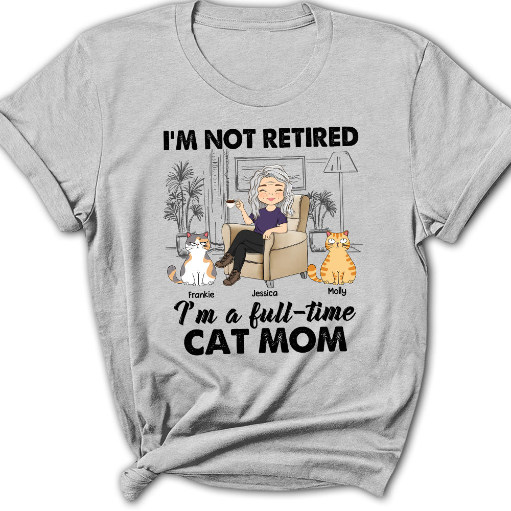 Customizable Full - time Cat Mom Women's T - Shirt: Ideal Gift for Pet Lovers