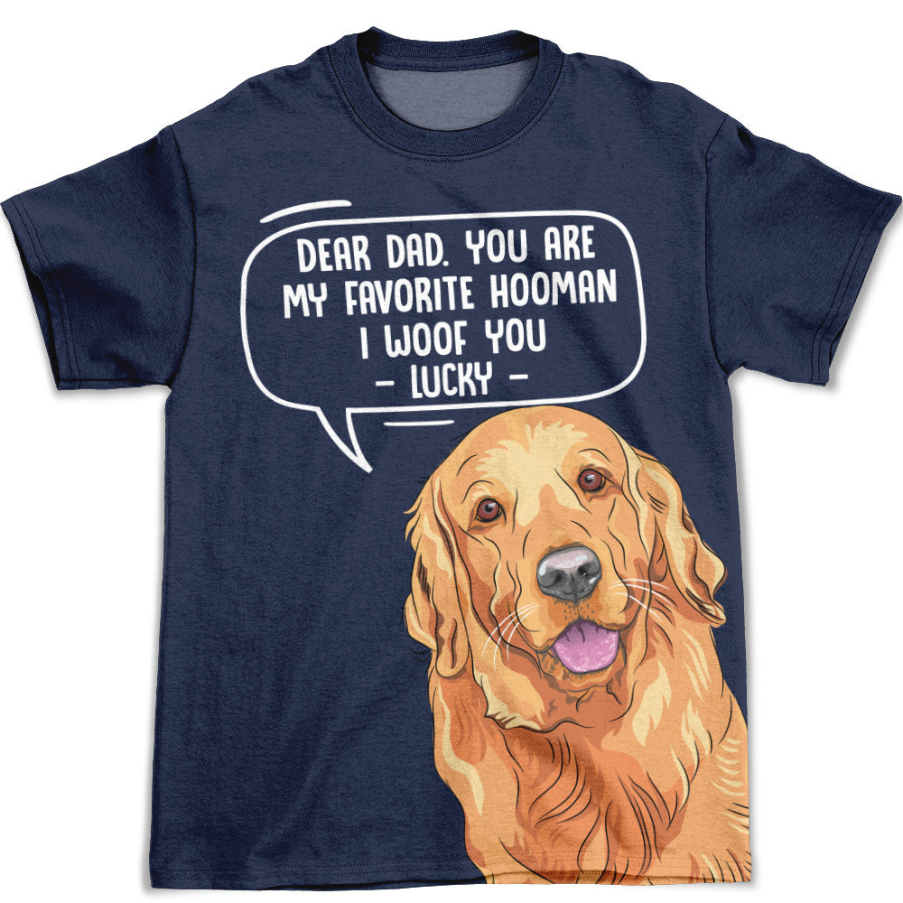 My Favorite Hooman - Unique Personalized All-over-print Comfort T-shirt