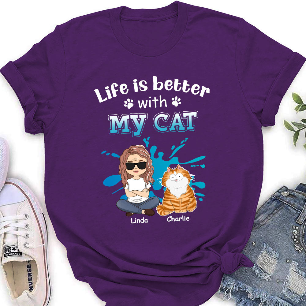 Life Is Better - Personalized Custom Women's Funny Pet Lover T-shirt