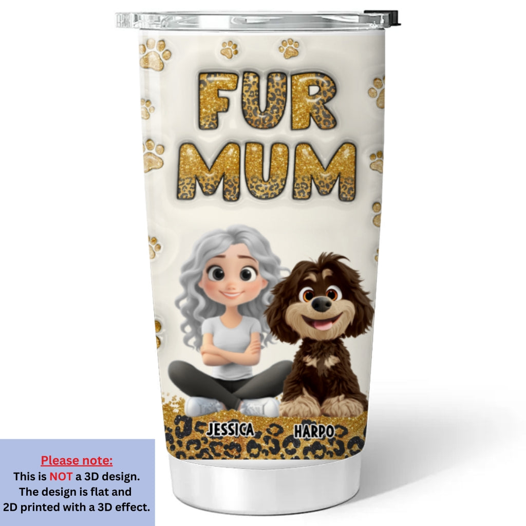 Fur Mom Leopard Personalized 3D Inflated Effect Custom Tumbler - Ideal for All Occasions