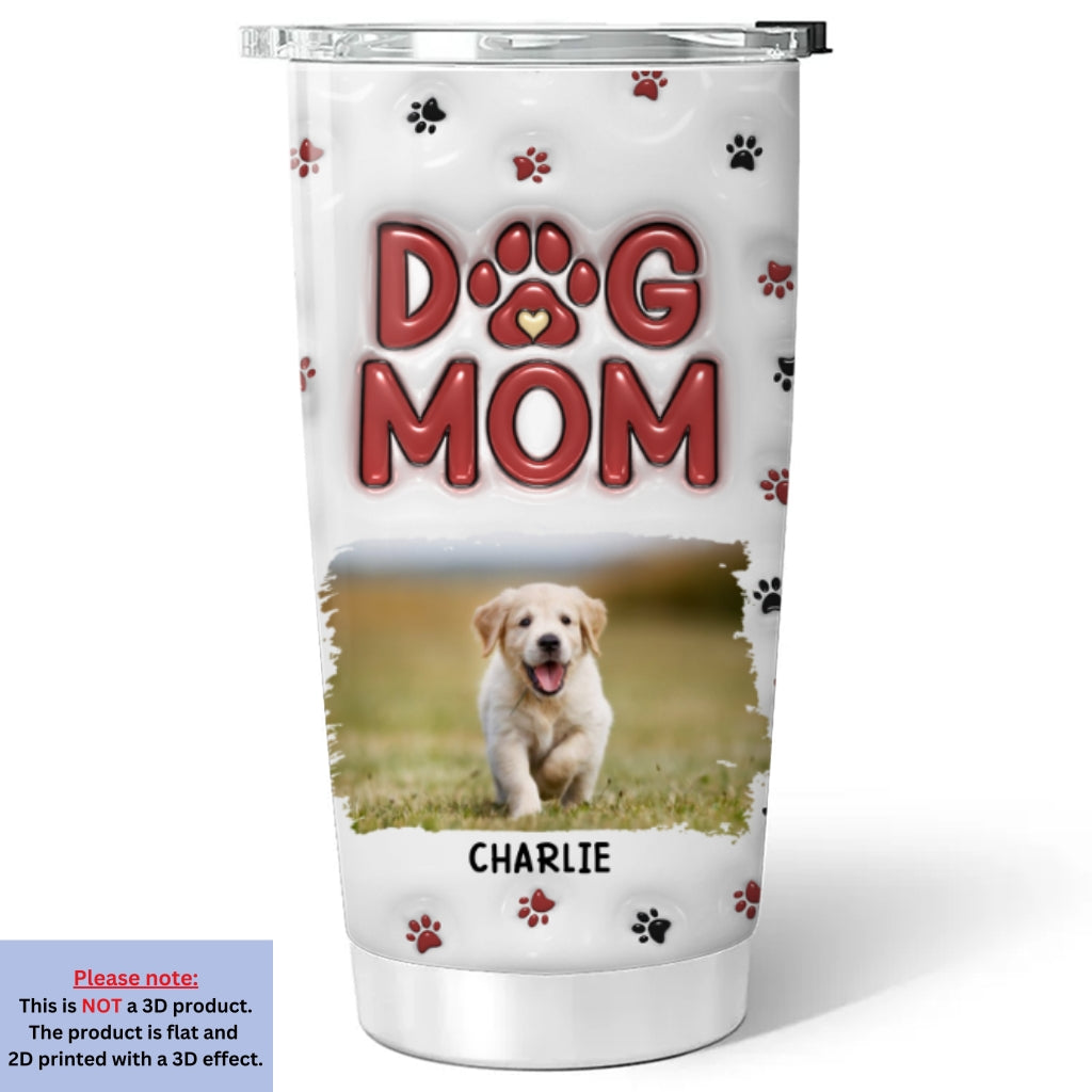 Stylish Personalized 3D Inflated Effect Tumbler for Dog Moms