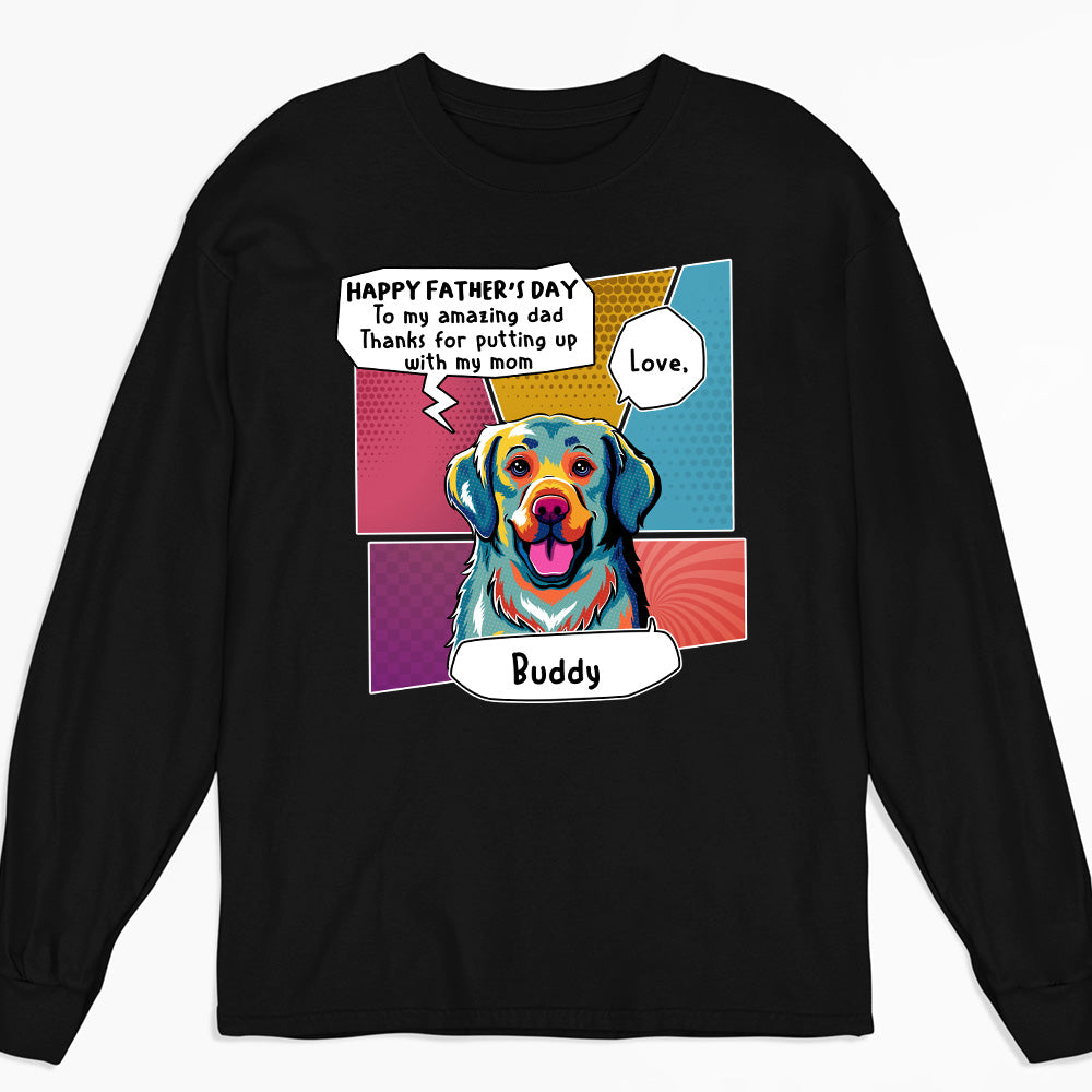 Amazing Dad 2 - Customizable Personalized Long Sleeve T - shirt for Pet Lovers