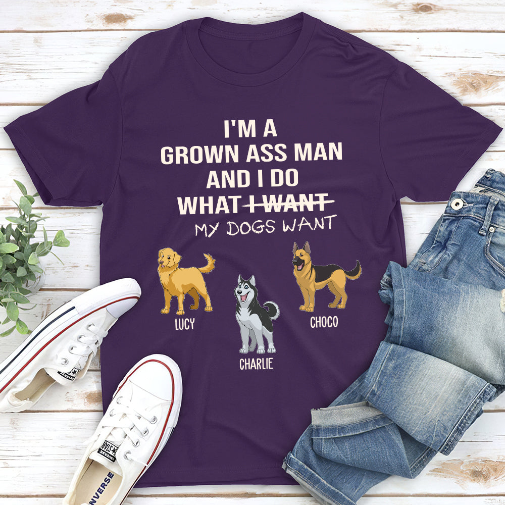 What My Dog Wants - Customizable Unisex Personalized T - shirt for Pet Lovers