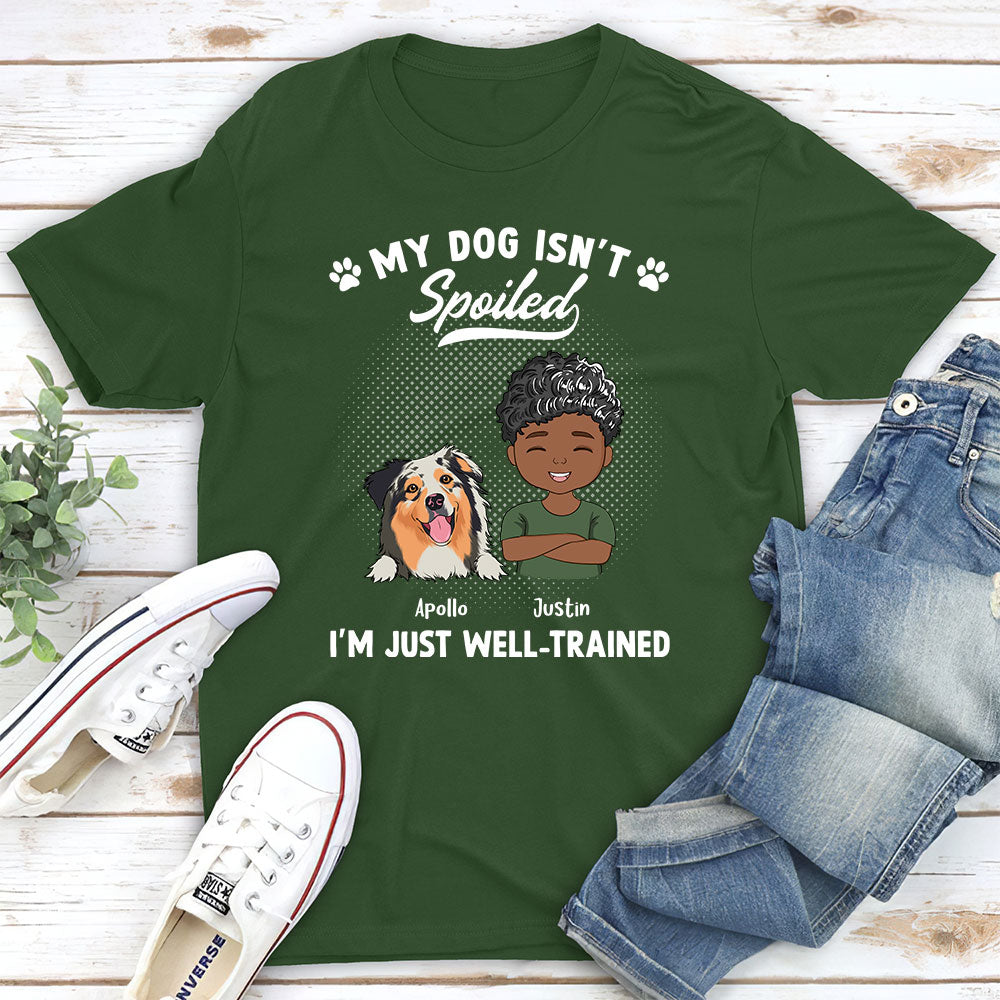 Customizable Spoiled Dog Portrait Unisex T-shirt - Ideal Gift for Pet Lovers