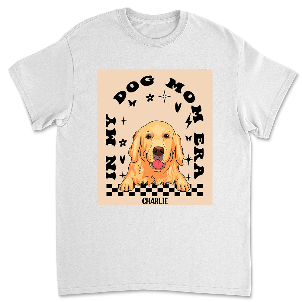 In My Dog Era - Customizable Unisex Personalized T - shirt for Pet Lovers