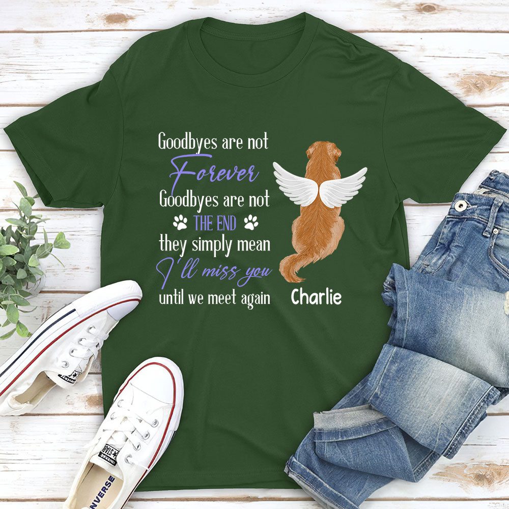 Personalized Custom Unisex 'Goodbye Isn't Forever' Memorial T-shirt for Pet Lovers