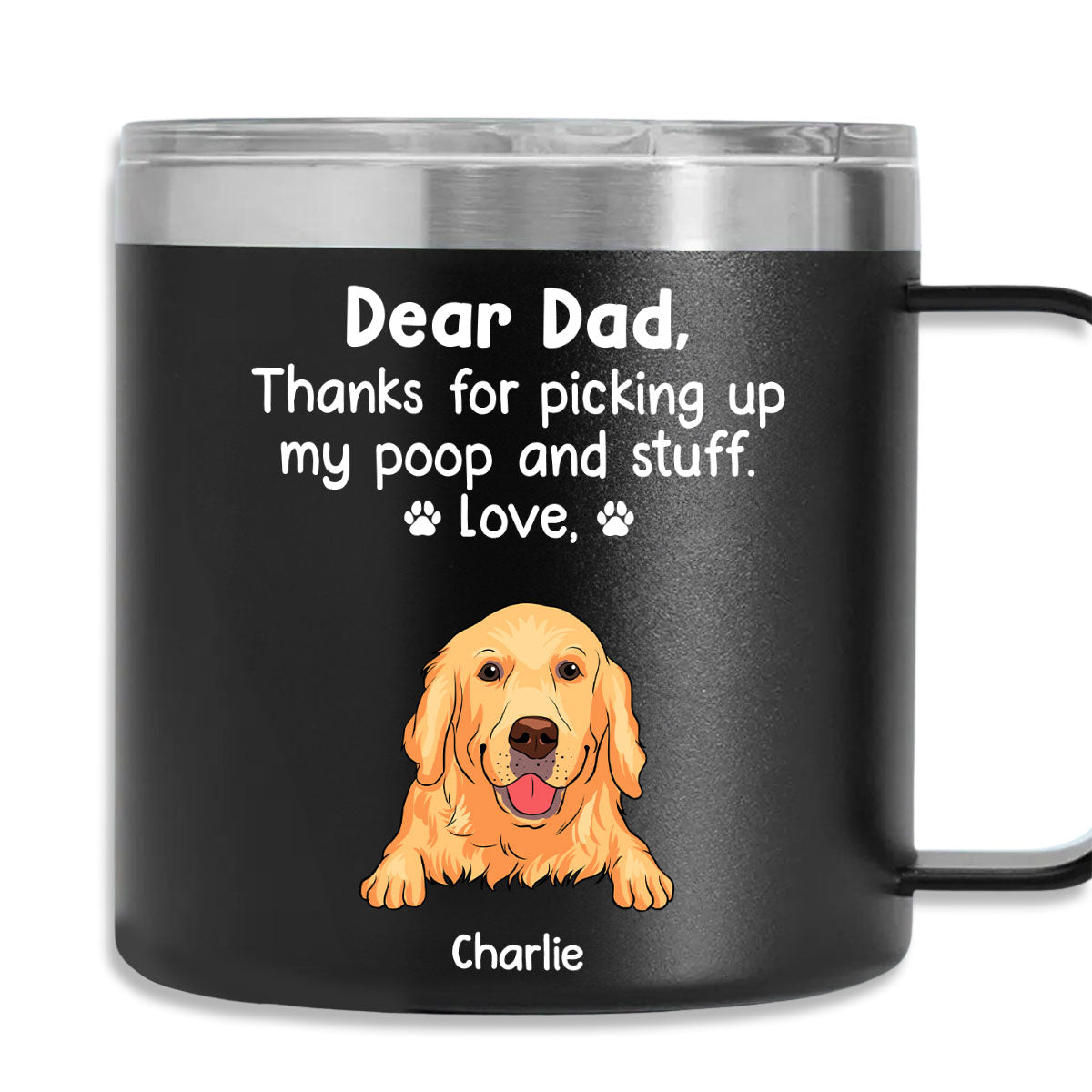Personalized 14oz Stainless Steel Tumbler with Handle: Thanks for Being My Human Servant